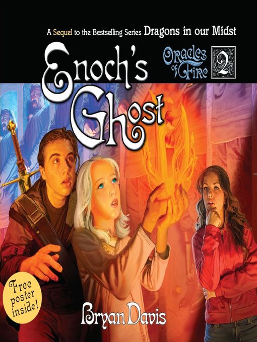 Title details for Enoch's Ghost by Bryan Davis - Wait list